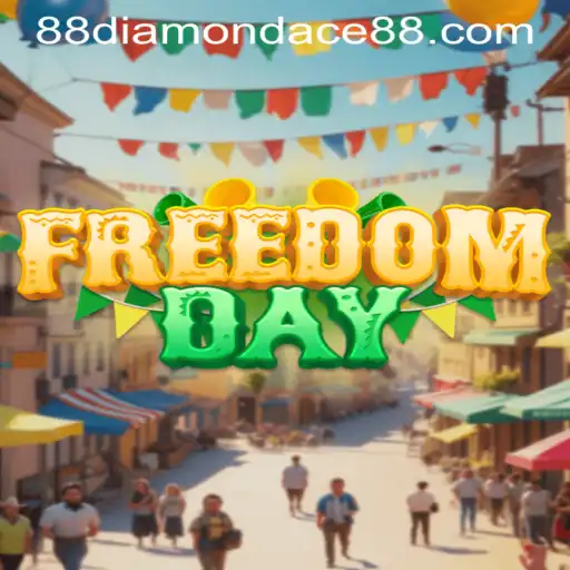 FreedomDay: Exploring the Exciting World of DiamonDace88