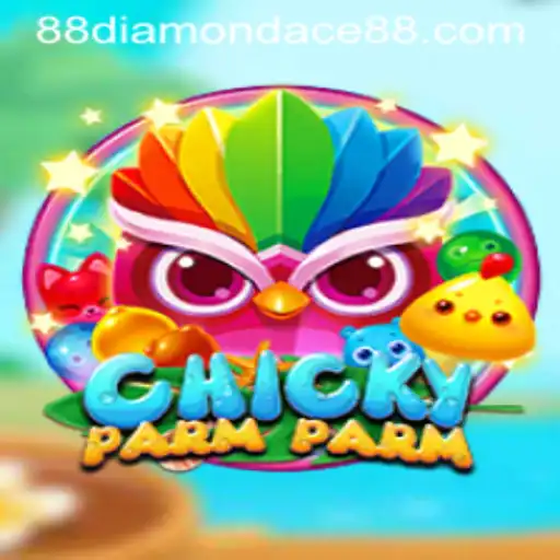 Discover the Exciting World of ChickyParmParm: A Deep Dive into Gameplay and Strategy Featuring DiamonDace88
