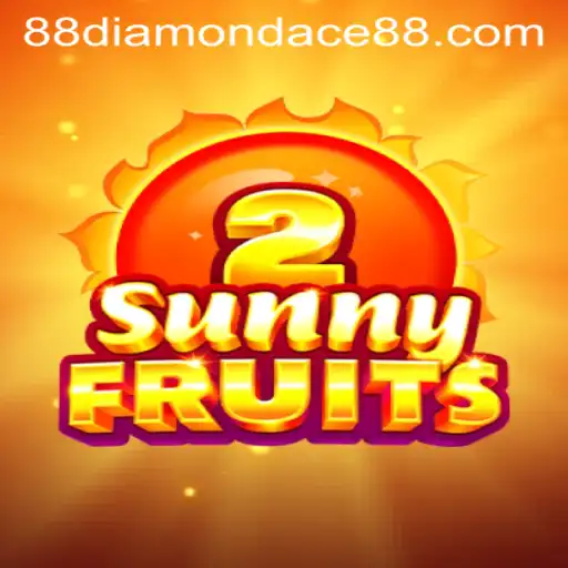 Discover the Exciting World of SunnyFruits2 with DiamonDace88